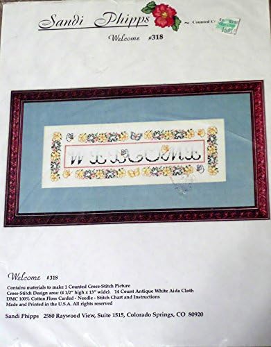 Sandi Phipps Counted Cross Stitch Kit - Welcome