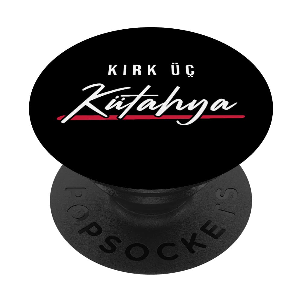 43 Kütahya Turkey Domaniç Hisarcik Aslanapa Saphane Türkiye PopSockets Standard PopGrip