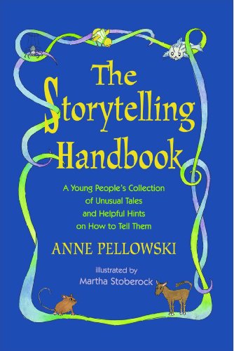 Storytelling Handbook: A Young People's Collection of Unusual Tales and