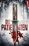  Die Patienten: Thriller (Löwenstein & Berger 1)