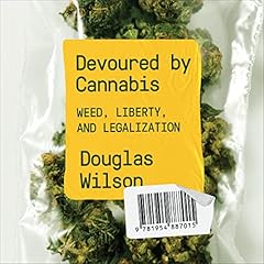 Devoured by Cannabis Audiolibro Por Douglas Wilson arte de portada