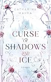 Cover zum Buch A Curse of Shadows and Ice