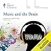 Music and the Brain