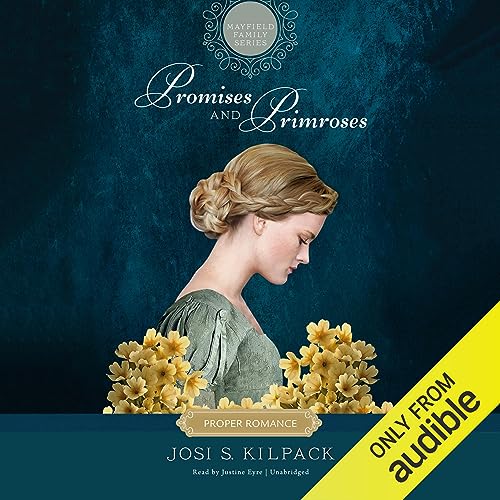 Rakes and Roses The Proper Romance Mayfield Family Regency Series