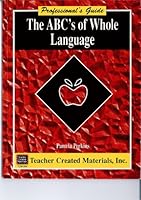ABCs of Whole Language 1557348448 Book Cover