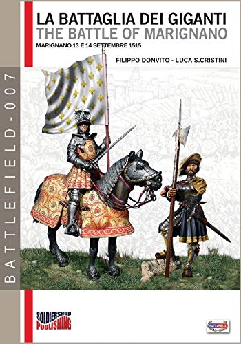 La battaglia dei Giganti: The battle of Marignano: Volume 7
