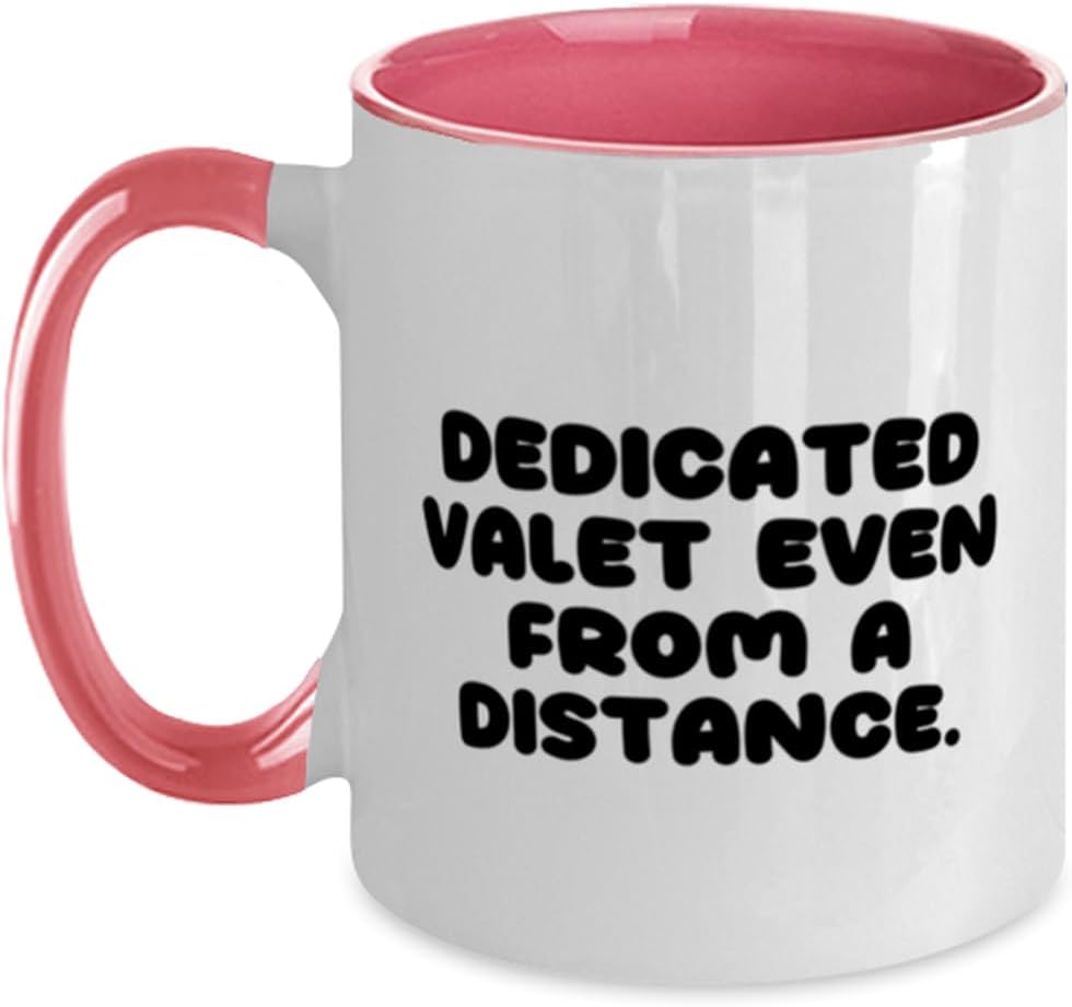 Useful Valet Two Tone 11oz Mug, Dedicated Valet Even From a, Brilliant Gifts for Coworkers from Boss, Birthday Unique Gifts