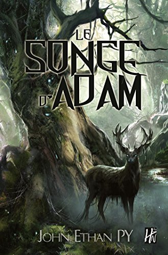 Télécharger Le Songe d'Adam Gratuit