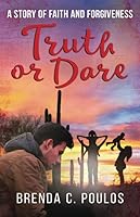 Truth or Dare 1640856412 Book Cover