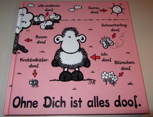 Ohne Dich Ist Alles Doof Sprüche Ohne Dich ist alles doof : Rölz, Stefanie, Rölz, Stefanie: Amazon.de
