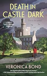 Death in Castle Dark (A Dinner and a Murder Mystery)
