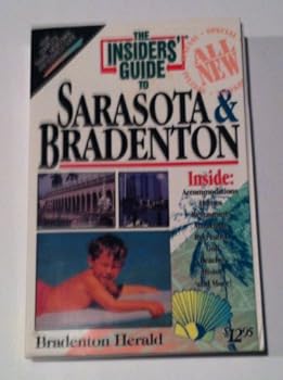 Paperback The Insiders' Guide to Sarasota & Bradenton Book