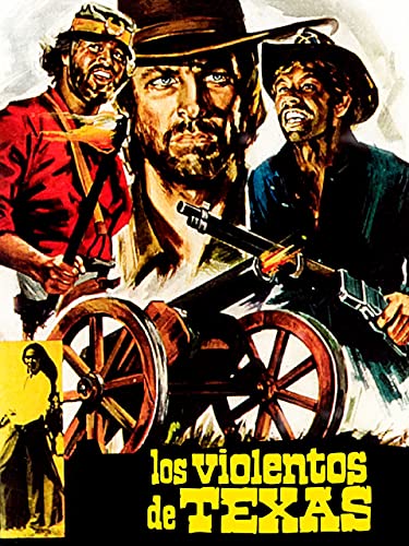 Los violentos de Texas