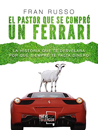 El pastor que se compró un Ferrari El pastor que se compró un Ferrari