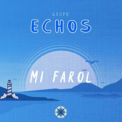 Play Mi Farol by Grupo Echos on Amazon Music