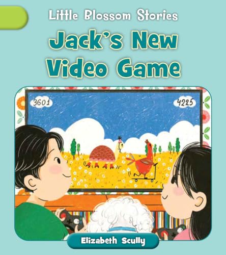 Jack's New Video Game (Little Blossom Stories) image 2