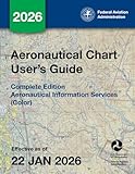 Aeronautical Chart User's Guide Complete Edition: Aeronautical Information Services (Color)