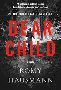 Dear Child: A Novel