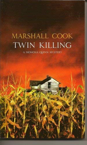 Twin Killing (A Monona Quinn Mystery) 0373266480 Book Cover