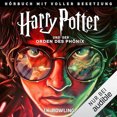 『Harry Potter und der Orden des Ph&ouml;nix (H&ouml;rbuch mit voller Besetzung)』のカバーアート