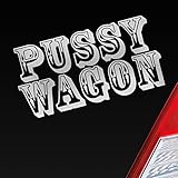 Auto Aufkleber in deiner Wunschfarbe Pussy Wagon Tuning Style Sexy Dub OEM JDM 15x6cm Autoaufkleber Sticker Folie