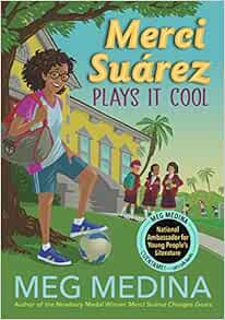 Merci Suárez(3) : Merci Suárez plays it cool /