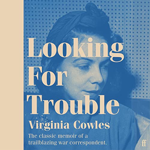 Looking For Trouble Audio Download Virginia Cowles Kelly Burke 