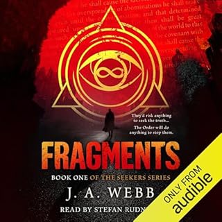 Fragments Audiobook By J. A. Webb cover art