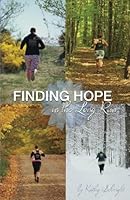 Finding Hope in the Long Run 1533172455 Book Cover