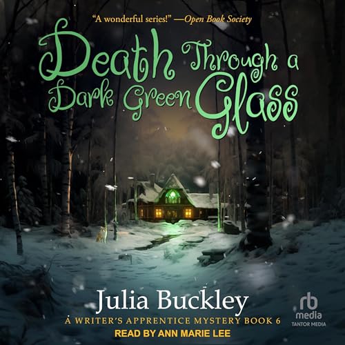 Death Through a Dark Green Glass Audiolivro Por Julia Buckley capa