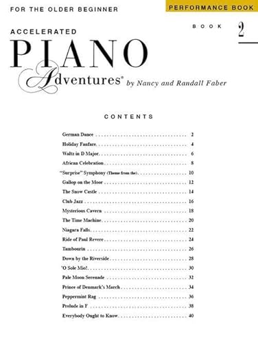 Faber Piano Adventures: Accelerated Piano Adventures For The Older Beginner - Performance Book 2
