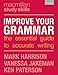 Improve Your Grammar: The Essential Guide to Accurate Writing (Macmillan Study Skills)