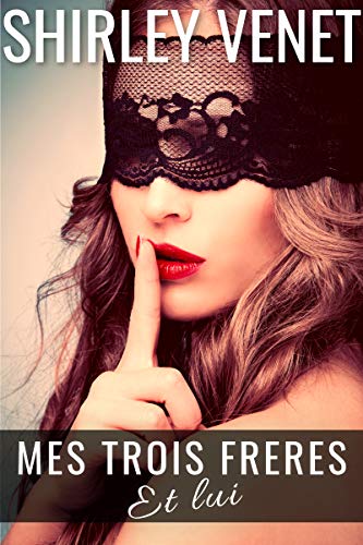 Télécharger Mes trois frères et lui Livre eBook France