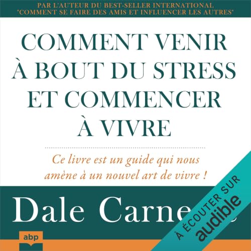 Diseño de la portada del título Comment venir &agrave; bout du stress et commencer &agrave; vivre