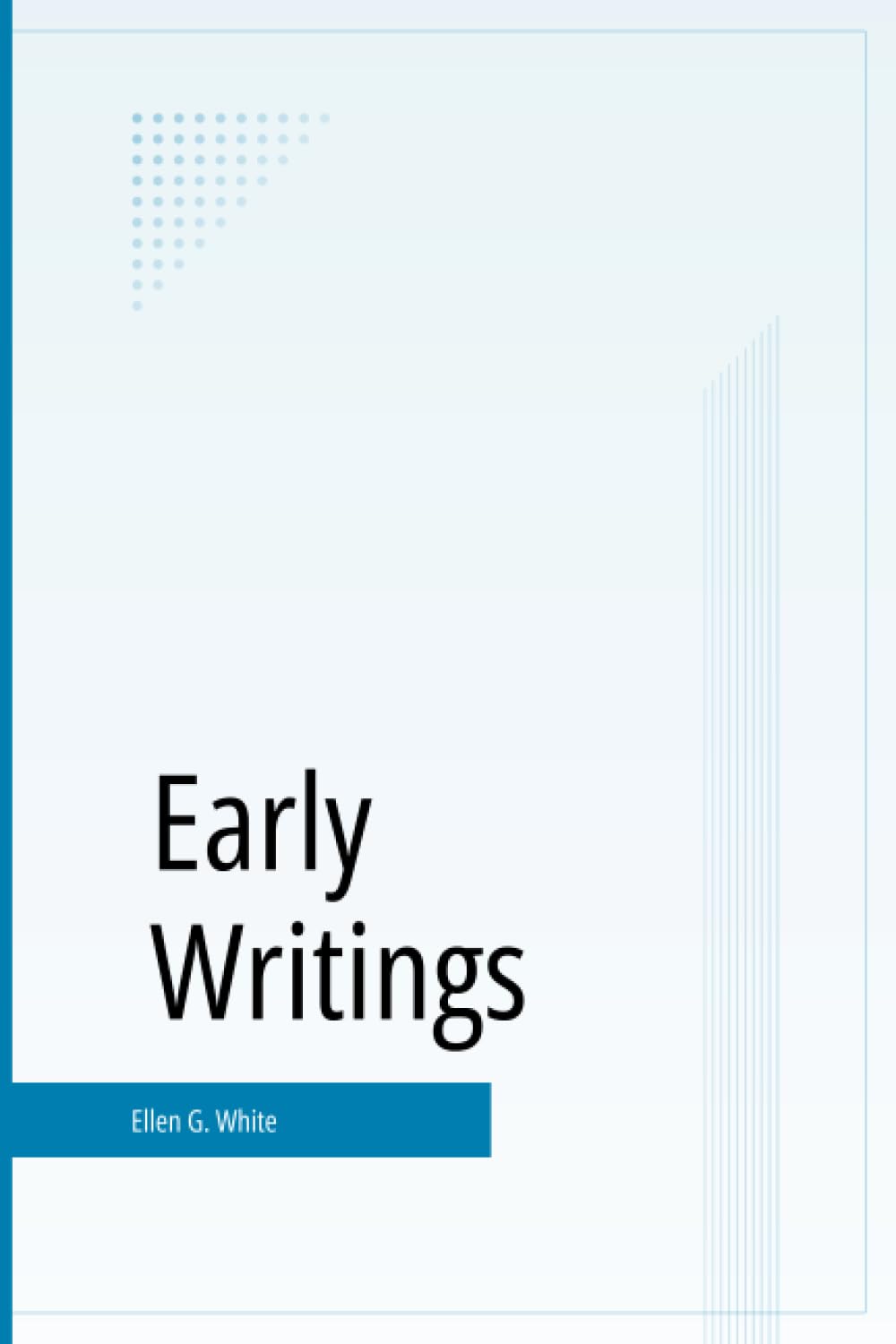Early Writings