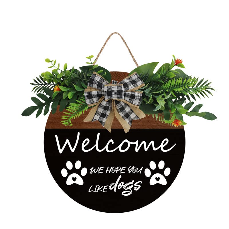 Welcome We Hope You Like Dogs Sign for Front Door Farmhouse Sign Porch Decor with Leaves & Buffalo Bow Welcome Wreath Sign Hanging for Dogs Lovers Christmas Decoration Housewarming Gift 12x12