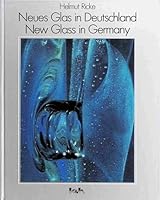 Neues Glas in Deutschland =: New glass in Germany 3878640935 Book Cover
