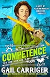 Competence (Custard Protocol Book 3)