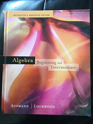 Algebra Beginning and Intermediate (Instructor'... 0618391851 Book Cover