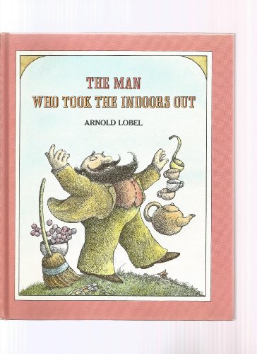 The Man Who Took the Indoors Out 0060239476 Book Cover
