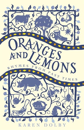 Oranges And Lemons Rhymes From Past Times Ebook Dolby Karen Amazon In Kindle Store