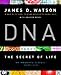 DNA: The Secret of Life