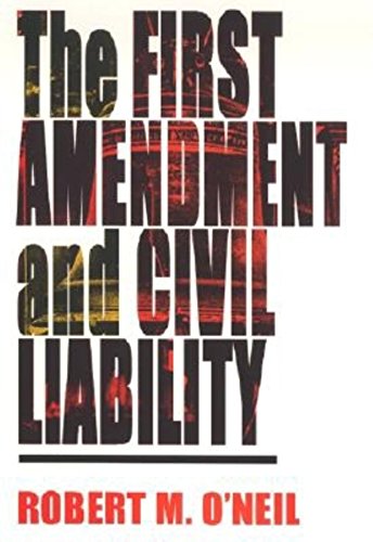 The First Amendment and Civil Liability view 2