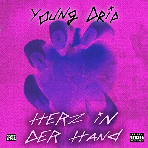 Écouter Herz in der Hand de Young Drip sur Amazon Music