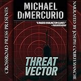 Threat Vector: The Michael Pacino Series, Book 6