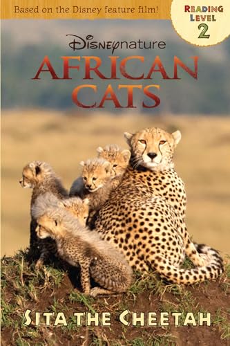 African Cats: Sita the Cheetah (Disney Nature African Cats: Level 2)