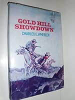 Gold Hill Showdown B000CSOW36 Book Cover