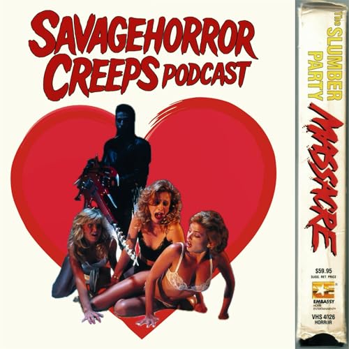 Episode 72: The Valentine&rsquo;s Day Slumber Party Massacre