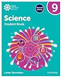 New Oxford International Lower Secondary Science Student Book 9 Rev Ed (Oxf Int Low Sec Science)