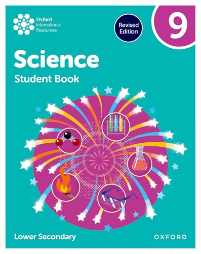 New Oxford International Lower Secondary Science Student Book 9 Rev Ed